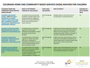 COLORADO HOME AND COMMUNITY BASED SERVICES (HCBS) WAIVERS FOR CHILDREN